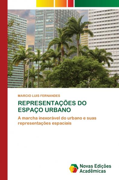 REPRESENTAÇÕES DO ESPAÇO URBANO