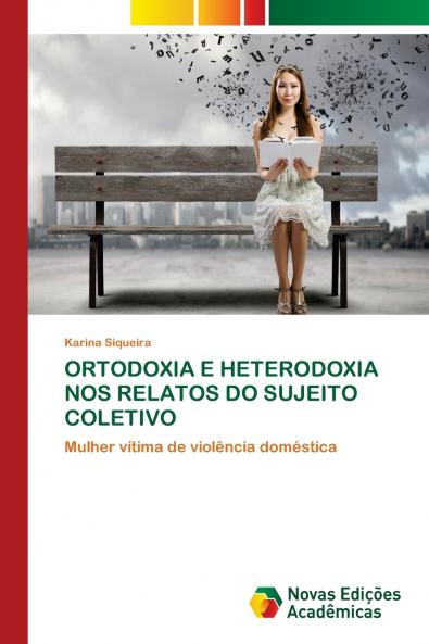 ORTODOXIA E HETERODOXIA NOS RELATOS DO SUJEITO COLETIVO