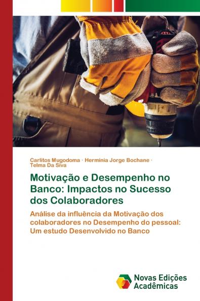 Motivação e Desempenho no Banco