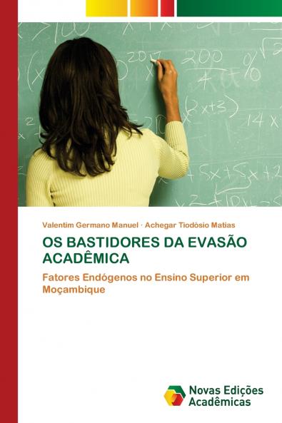 OS BASTIDORES DA EVASÃO ACADÊMICA