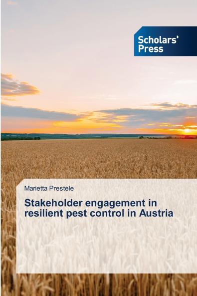 Stakeholder engagement in resilient pest control in Austria