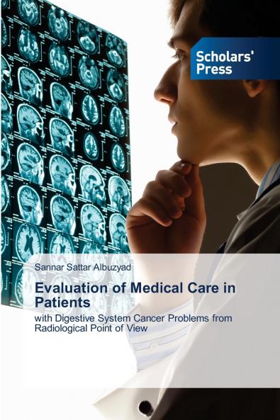 Evaluation of Medical Care in Patients