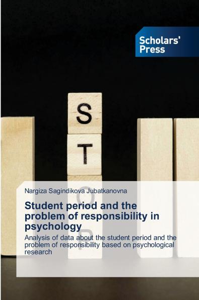 Student period and the problem of responsibility in psychology