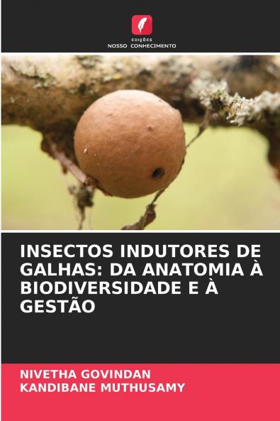 INSECTOS INDUTORES DE GALHAS
