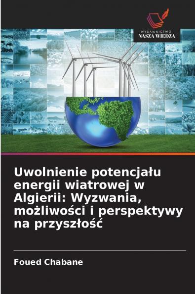 Uwolnienie potencjału energii wiatrowej w Algierii