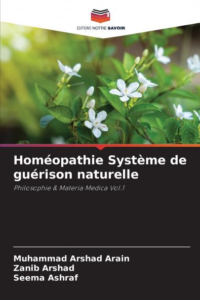 Homéopathie Système de guérison naturelle