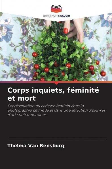 Corps inquiets féminité et mort