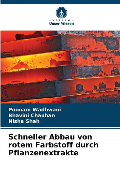Schneller Abbau von rotem Farbstoff durch Pflanzenextrakte