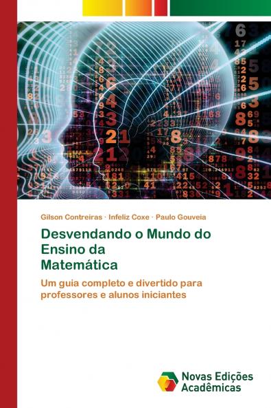 Desvendando o Mundo do Ensino da Matemática