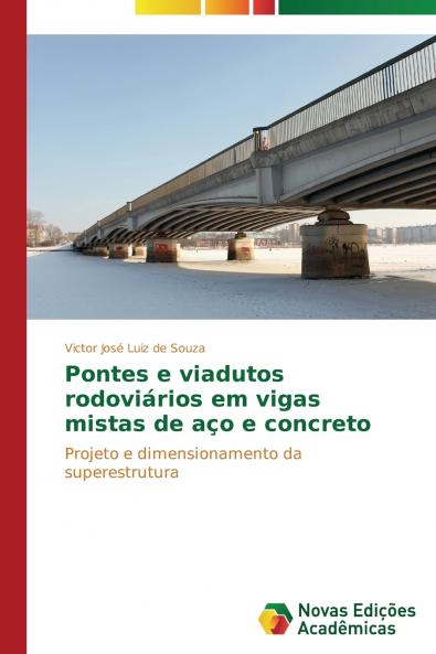 Pontes e viadutos rodoviários em vigas mistas de aço e concreto