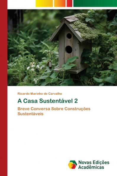 A Casa Sustentável 2