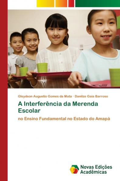 A Interferência da Merenda Escolar