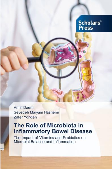 The Role of Microbiota in Inflammatory Bowel Disease