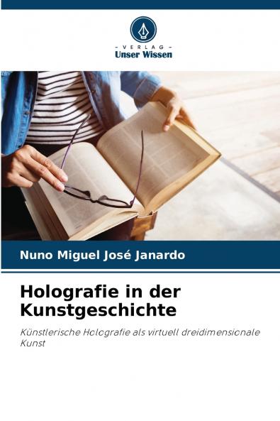 Holografie in der Kunstgeschichte