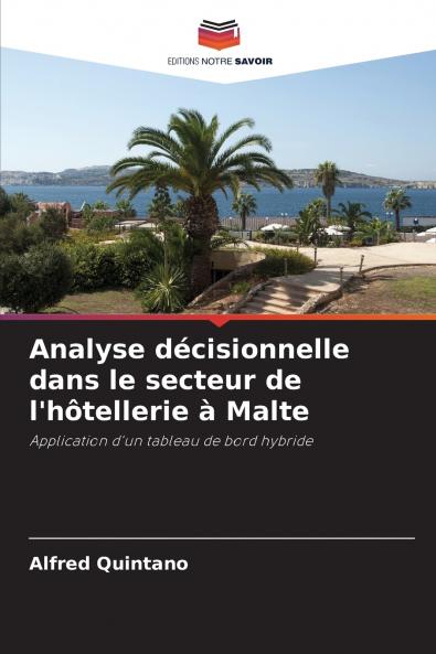 Analyse décisionnelle dans le secteur de l'hôtellerie à Malte