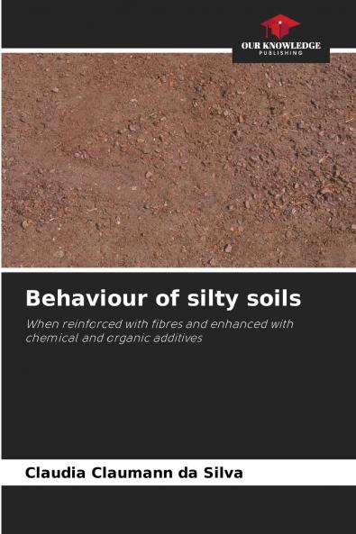 Behaviour of silty soils
