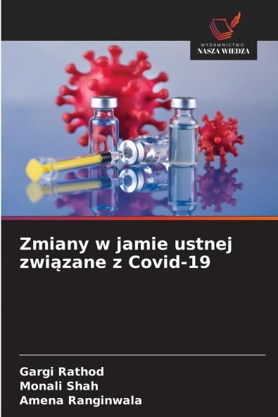 Zmiany w jamie ustnej związane z Covid-19
