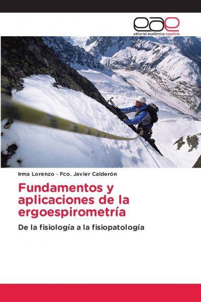 Fundamentos y aplicaciones de la ergoespirometría