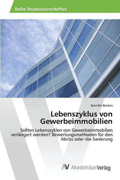 Lebenszyklus von Gewerbeimmobilien