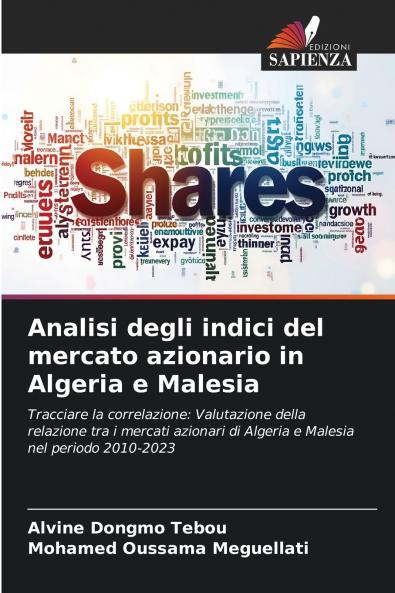 Analisi degli indici del mercato azionario in Algeria e Malesia