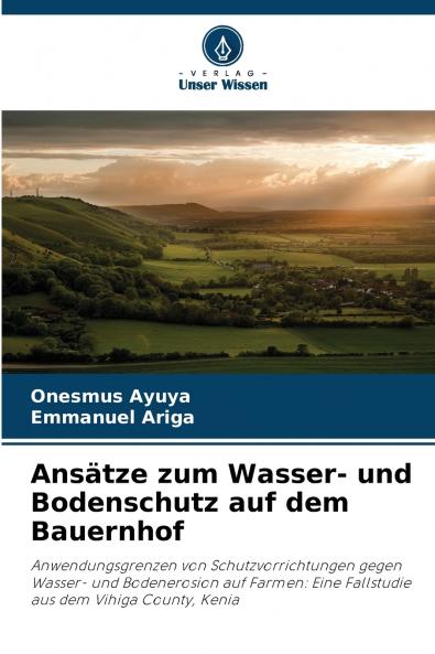Ansätze zum Wasser- und Bodenschutz auf dem Bauernhof