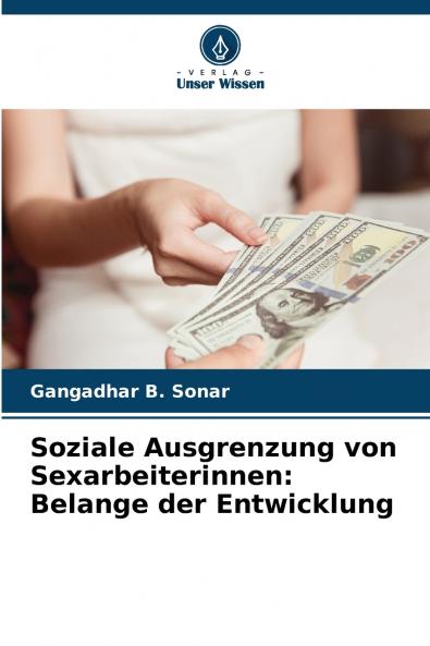 Soziale Ausgrenzung von Sexarbeiterinnen
