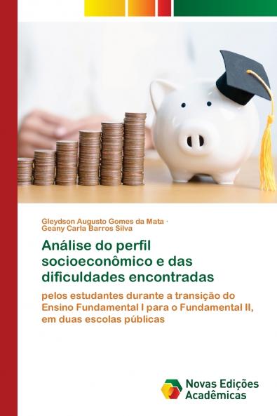 Análise do perfil socioeconômico e das dificuldades encontradas