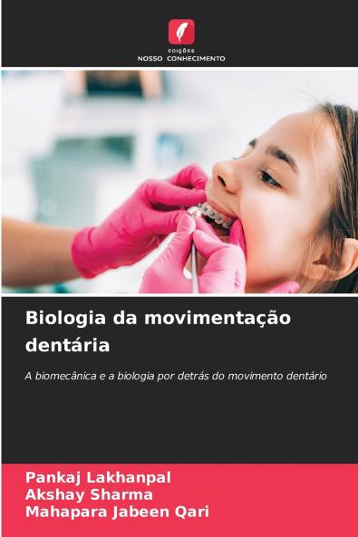 Biologia da movimentação dentária