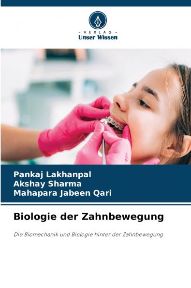 Biologie der Zahnbewegung