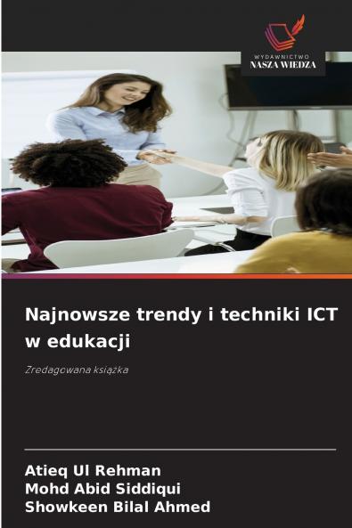 Najnowsze trendy i techniki ICT w edukacji