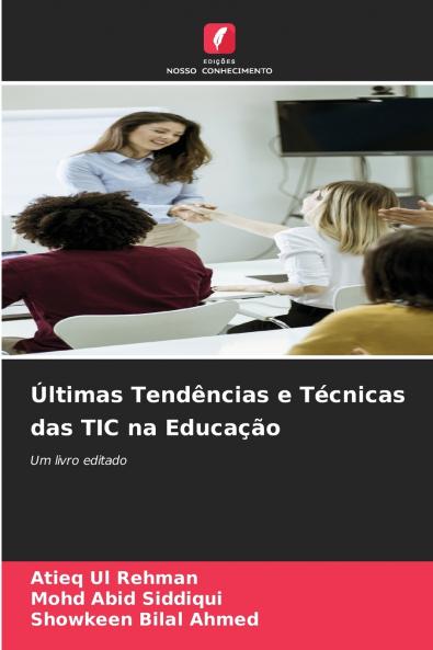 Últimas Tendências e Técnicas das TIC na Educação