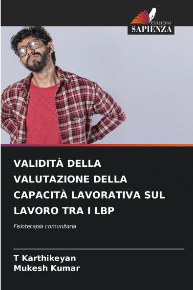 VALIDITÀ DELLA VALUTAZIONE DELLA CAPACITÀ LAVORATIVA SUL LAVORO TRA I LBP