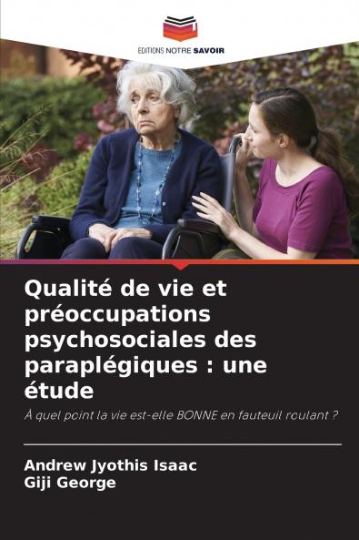 Qualité de vie et préoccupations psychosociales des paraplégiques