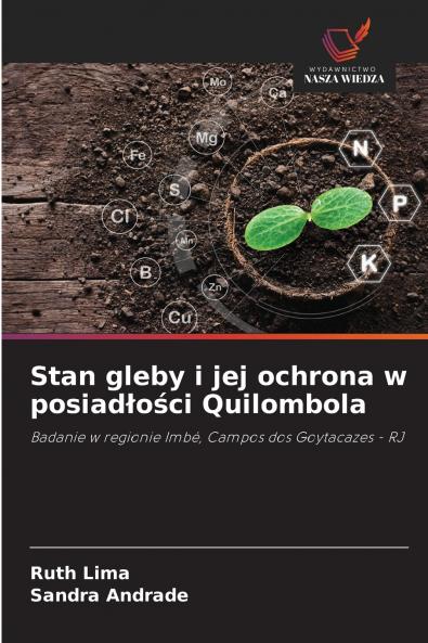 Stan gleby i jej ochrona w posiadłości Quilombola
