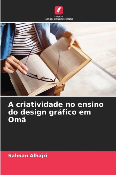 A criatividade no ensino do design gráfico em Omã