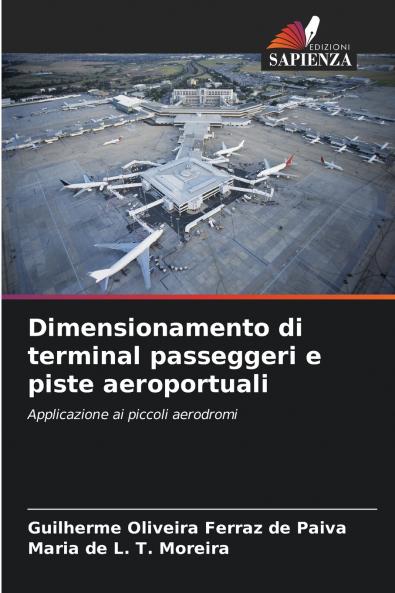 Dimensionamento di terminal passeggeri e piste aeroportuali