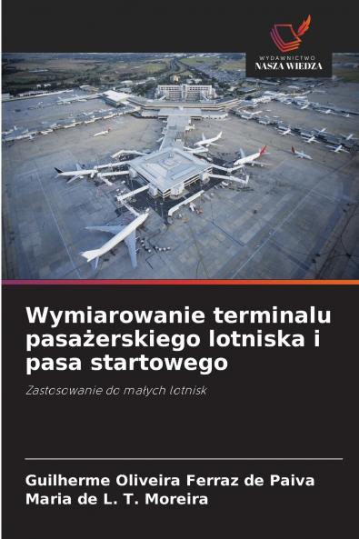 Wymiarowanie terminalu pasażerskiego lotniska i pasa startowego