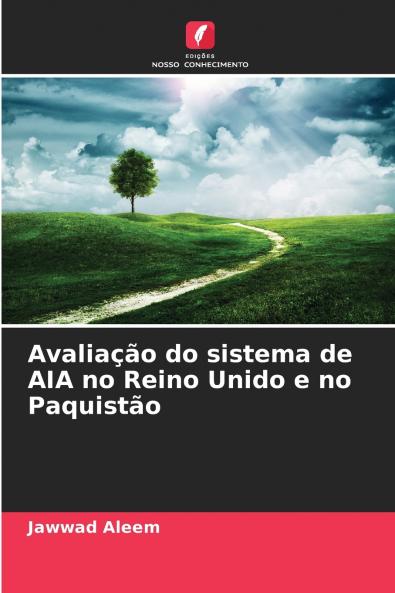 Avaliação do sistema de AIA no Reino Unido e no Paquistão