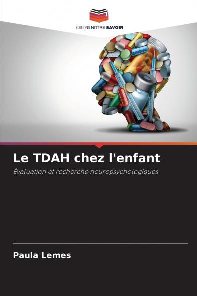 Le TDAH chez l'enfant