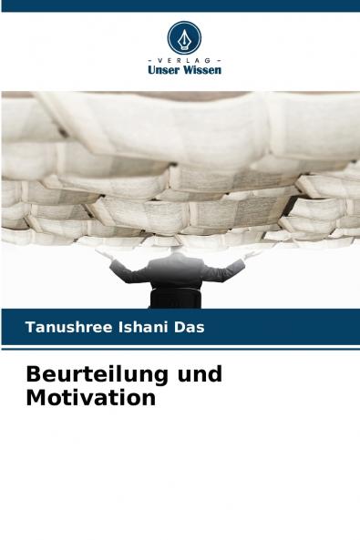 Beurteilung und Motivation