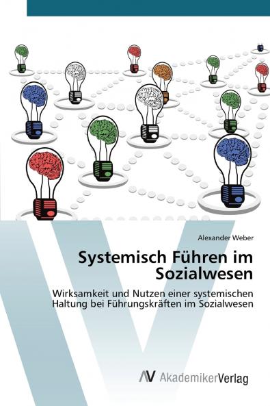 Systemisch Führen im Sozialwesen