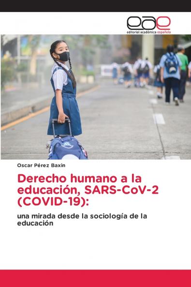 Derecho humano a la educación SARS-CoV-2 (COVID-19)