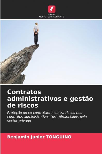 Contratos administrativos e gestão de riscos