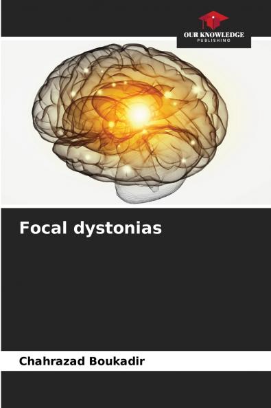 Focal dystonias