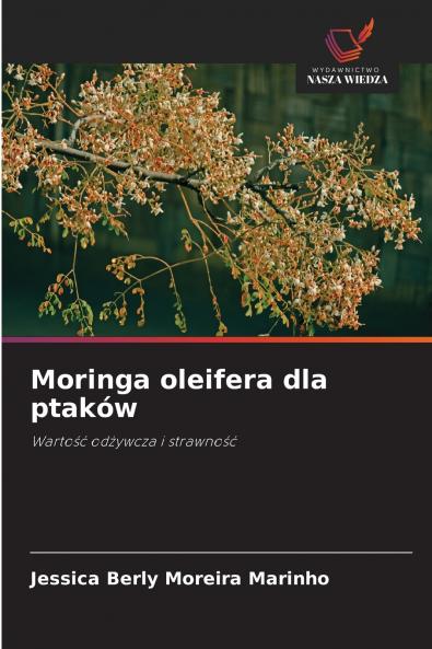 Moringa oleifera dla ptaków