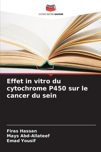 Effet in vitro du cytochrome P450 sur le cancer du sein