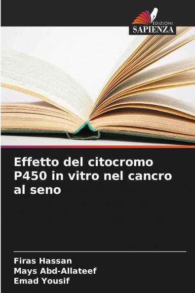 Effetto del citocromo P450 in vitro nel cancro al seno