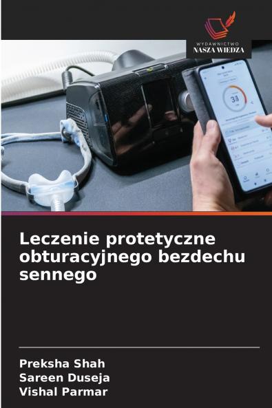 Leczenie protetyczne obturacyjnego bezdechu sennego