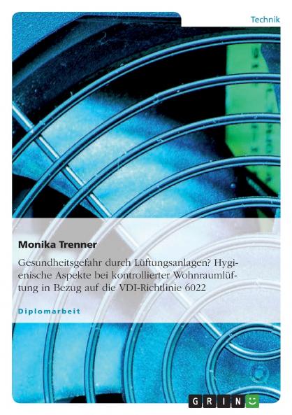 Gesundheitsgefahr durch Lüftungsanlagen?