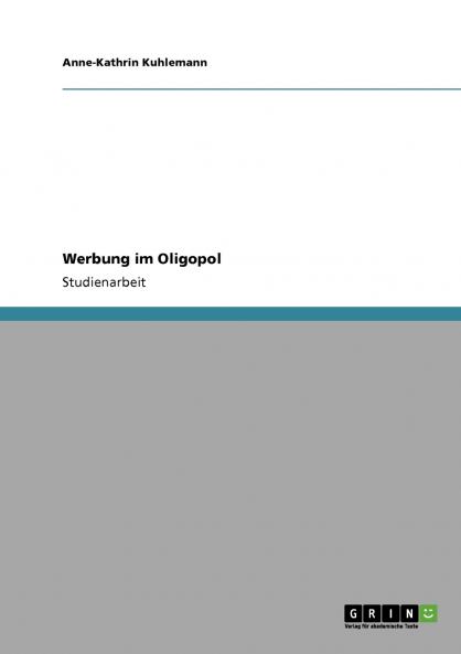 Werbung im Oligopol